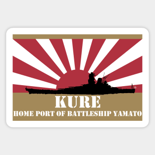 Kure: Home Port of Battleship Yamato (White) Sticker